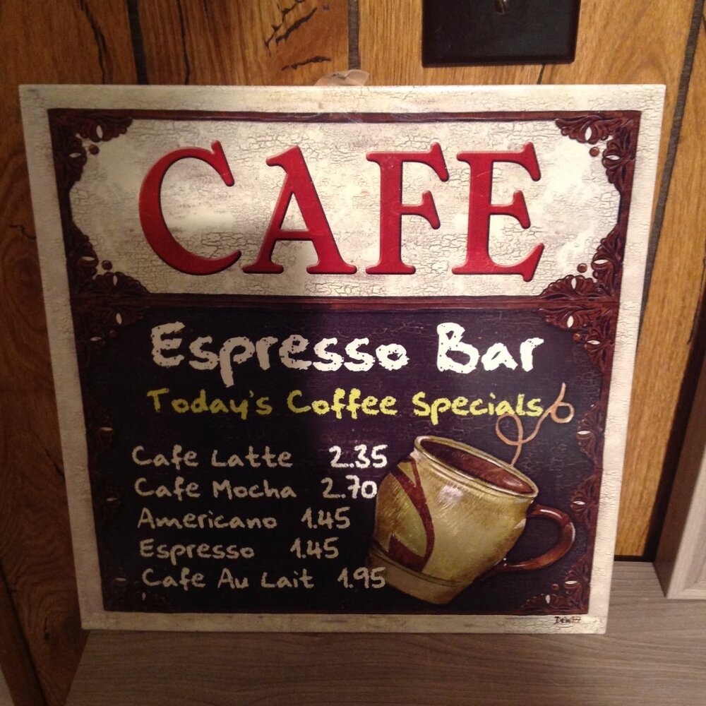 CAFE Espresso Bar Today's Coffee Special Metal Wall Plaque